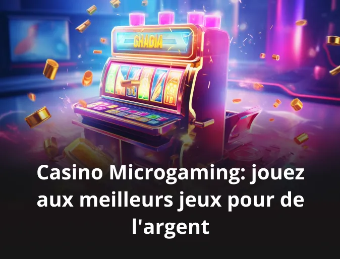 Casino Microgaming: jouez aux meilleurs jeux pour de l'argent